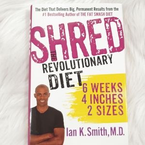 Shred The Revolutionary Diet Hardcover Book